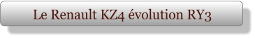 Le Renault KZ4 évolution RY3