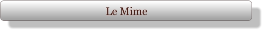 Le Mime