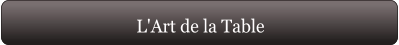 L'Art de la Table