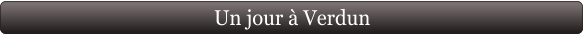 Un jour à Verdun