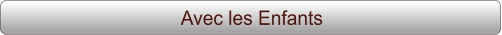 Avec les Enfants
