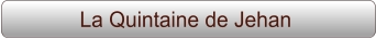 La Quintaine de Jehan