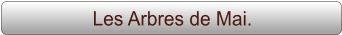 Les Arbres de Mai.
