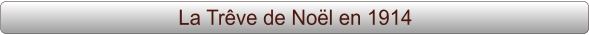 La Trêve de Noël en 1914