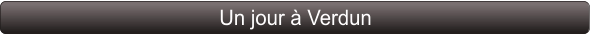 Un jour à Verdun