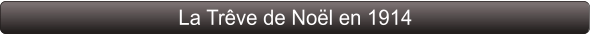 La Trêve de Noël en 1914