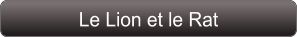 Le Lion et le Rat