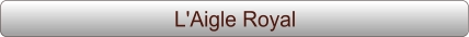 L'Aigle Royal