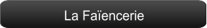La Faïencerie