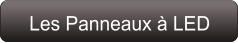 Les Panneaux à LED