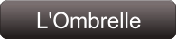 L'Ombrelle