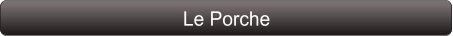 Le Porche