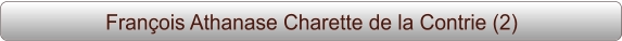 François Athanase Charette de la Contrie (2)