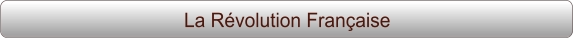 La Révolution Française