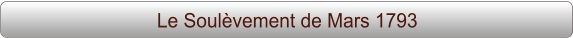 Le Soulèvement de Mars 1793