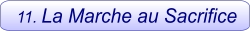 11. La Marche au Sacrifice
