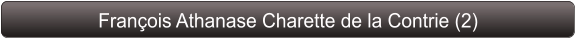 François Athanase Charette de la Contrie (2)