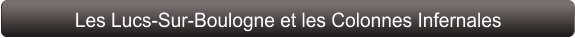 Les Lucs-Sur-Boulogne et les Colonnes Infernales