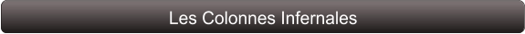 Les Colonnes Infernales