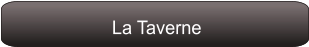 La Taverne