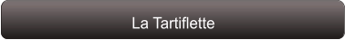 La Tartiflette