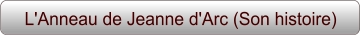 L'Anneau de Jeanne d'Arc (Son histoire)