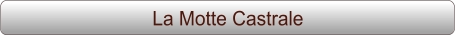 La Motte Castrale