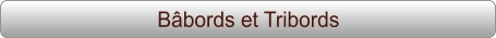 Bâbords et Tribords