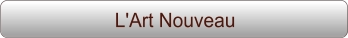 L'Art Nouveau