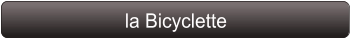 la Bicyclette