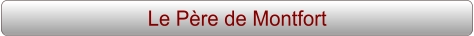 Le Père de Montfort