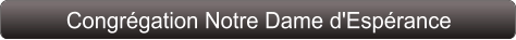 Congrégation Notre Dame d'Espérance