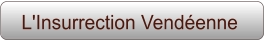 L'Insurrection Vendéenne
