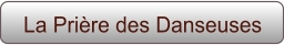 La Prière des Danseuses