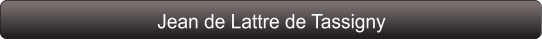 Jean de Lattre de Tassigny
