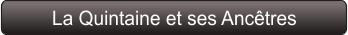 La Quintaine et ses Ancêtres