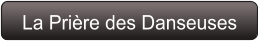 La Prière des Danseuses