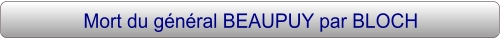 Mort du général BEAUPUY par BLOCH