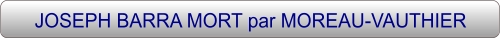 JOSEPH BARRA MORT par MOREAU-VAUTHIER