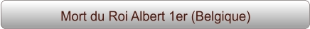Mort du Roi Albert 1er (Belgique)