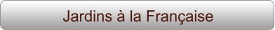 Jardins à la Française