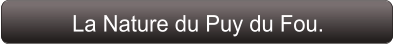 La Nature du Puy du Fou.