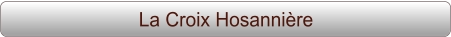 La Croix Hosannière