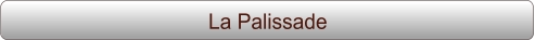 La Palissade