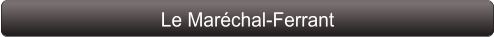 Le Maréchal-Ferrant