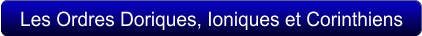 Les Ordres Doriques, Ioniques et Corinthiens