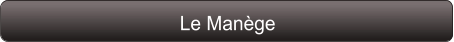 Le Manège