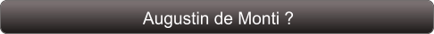 Augustin de Monti ?
