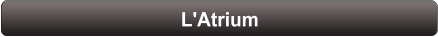 L'Atrium