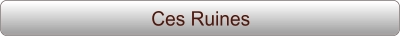 Ces Ruines